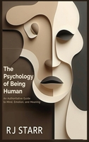 The Psychology of Being Human